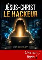 Jésus-Christ le Hacker