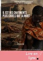 IL EST DES CHATIMENTS PLUS CRUELS QUE LA MORT by KAKULE KIKAMATHA Esdras