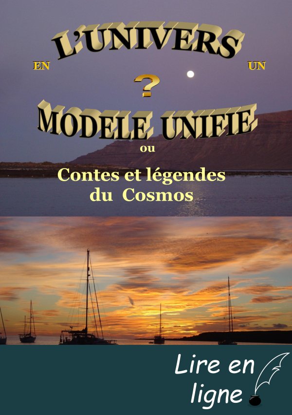 L'univers en un modèle unifié