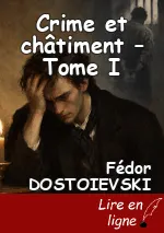 Crime et châtiment – Tome I