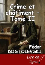 Crime et châtiment – Tome II