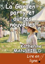 La Garden-party et autres nouvelles
