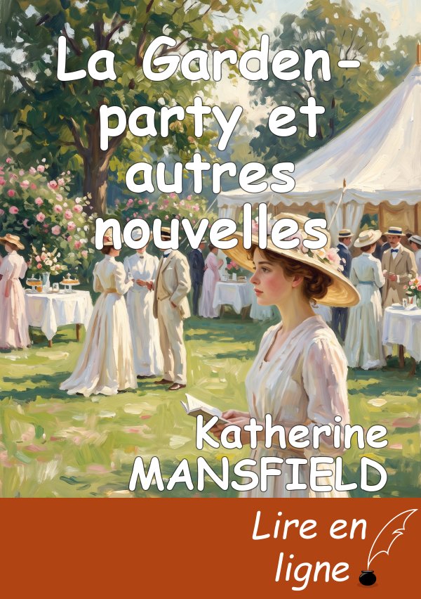 La Garden-party et autres nouvelles