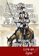 L'ingénieux Hidalgo Don Quichotte de la Manche – Tome I