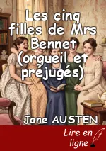 Les cinq filles de Mrs Bennet (orgueil et préjugés)