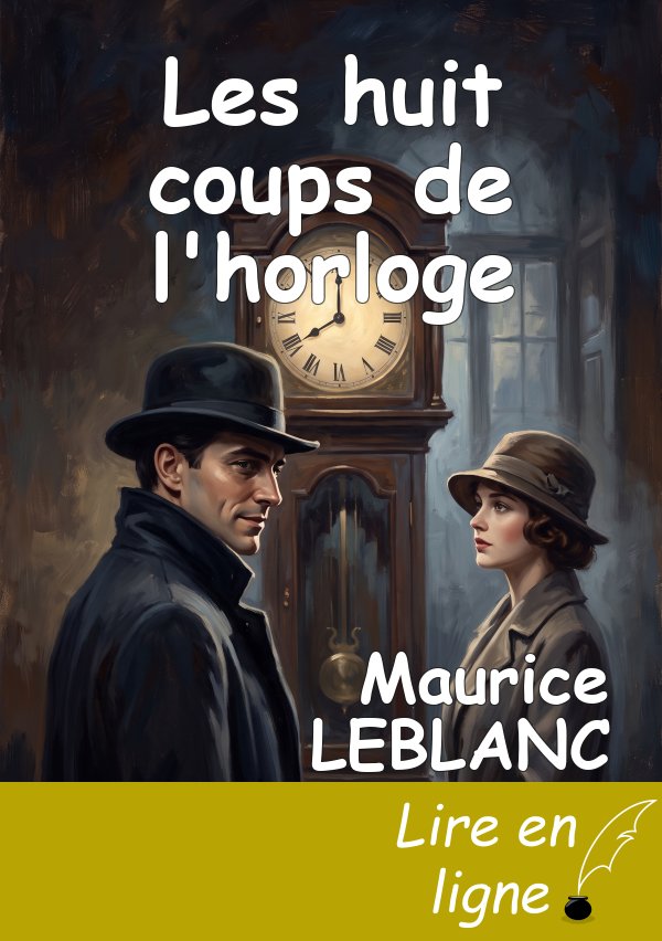 Les huit coups de l'horloge