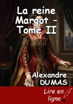 La reine Margot – Tome II