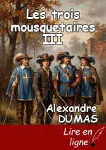 Les trois mousquetaires III