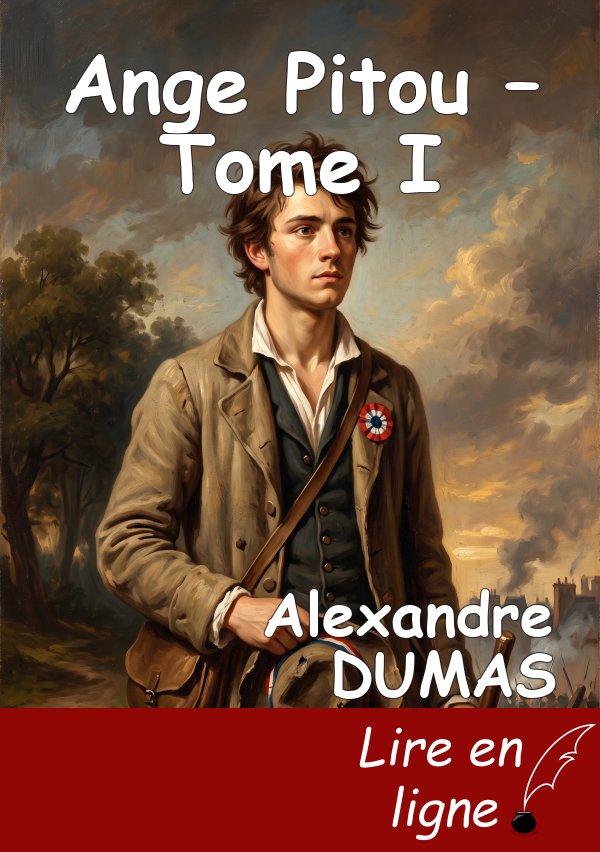 Ange Pitou – Tome I