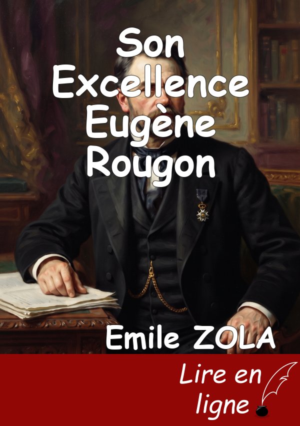 Son Excellence Eugène Rougon