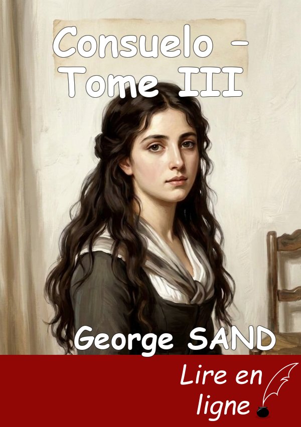 Consuelo – Tome III