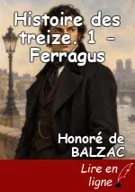 Histoire des treize. 1 - Ferragus