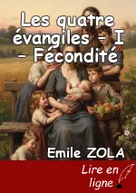 Les quatre évangiles – I – Fécondité