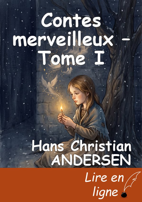Contes merveilleux – Tome I