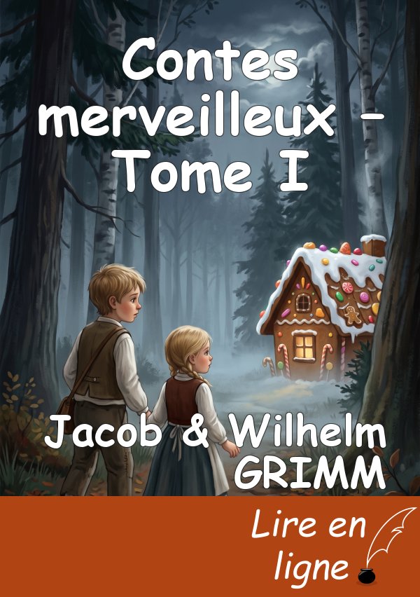Contes merveilleux – Tome I