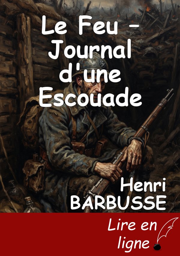 Le Feu – Journal d'une Escouade