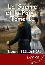 La Guerre et la Paix – Tome II