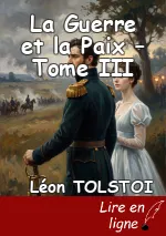 La Guerre et la Paix – Tome III