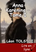 Anna Karénine – Tome I