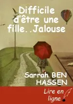Difficile d’être une fille..Jalouse