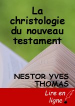 La christologie du nouveau testament