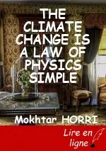 THE CLIMATE CHANGE IS A LAW OF PHYSICS SIMPLE