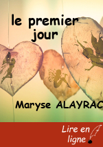 le premier jour