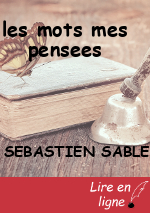 les mots mes pensees
