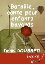 Batoille, conte pour enfants bavards