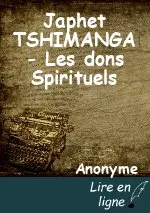 Japhet TSHIMANGA - Les dons Spirituels