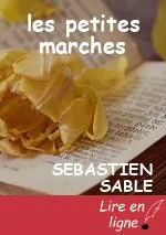 les petites marches