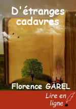 D'étranges cadavres