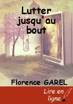 Lutter jusqu'au bout