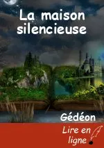 La maison silencieuse