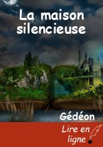 La maison silencieuse