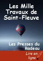 Les Mille Travaux de Saint-Fleuve