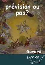 prévision ou pas?