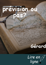 prévision ou pas?