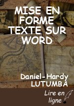 MISE EN FORME TEXTE SUR WORD