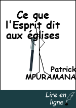 Ce que l'Esprit dit aux églises