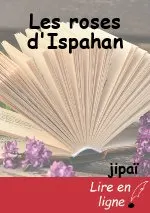 Les roses d'Ispahan