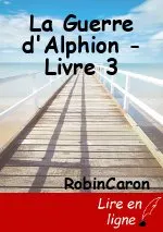 La Guerre d'Alphion - Livre 3