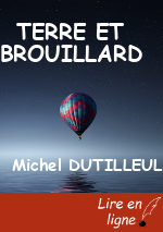 TERRE ET BROUILLARD