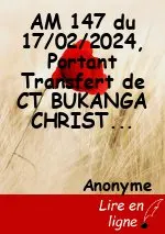 AM 147 du 17/02/2024, Portant Transfert de CT BUKANGA CHRISTIAN Parfum