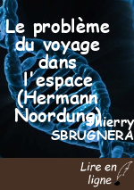 Le problème du voyage dans l'espace (Hermann Noordung)
