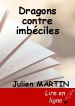 Dragons contre imbéciles