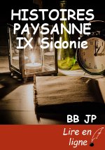 HISTOIRES PAYSANNE IX Sidonie