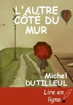 L'AUTRE CÔTÉ DU MUR