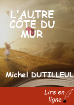 L'AUTRE CÔTÉ DU MUR