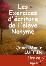 Les Exercices d'écriture de l'élève Nonyme